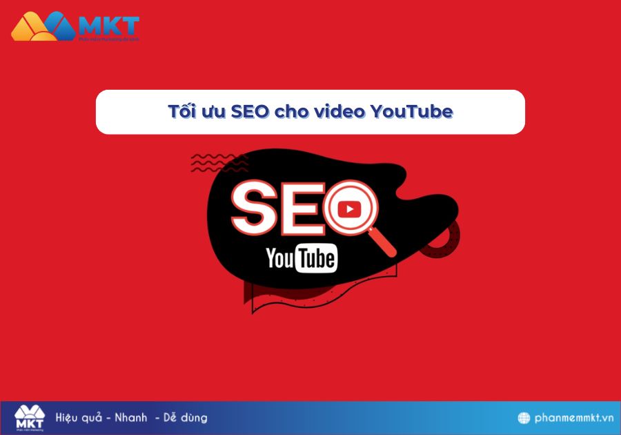 Tối ưu SEO cho video YouTube Cách tăng lượt view Youtube hiệu quả: Tối ưu SEO cho video YouTube